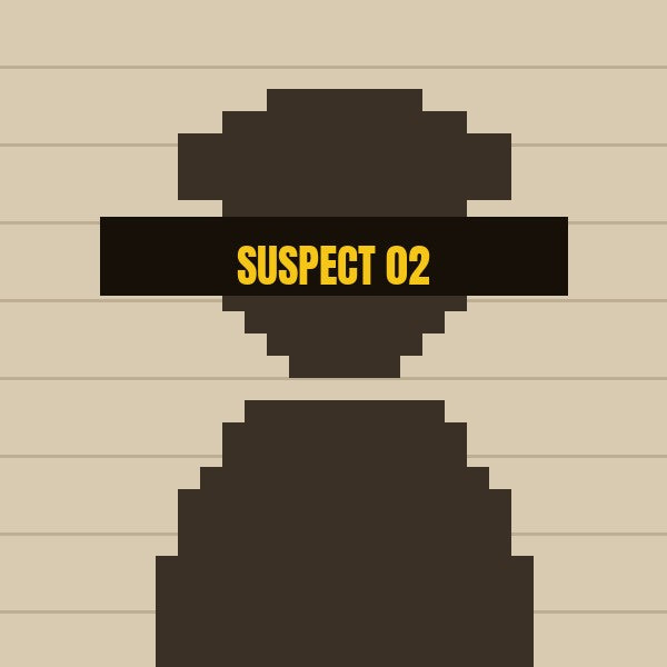 Suspect 02 · Pièce 02